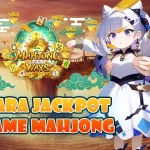 LUNABET78: CARA JACKPOT GAME MAHJONG WAYS DENGAN POLA JITU DAN TRIK TERBARU
